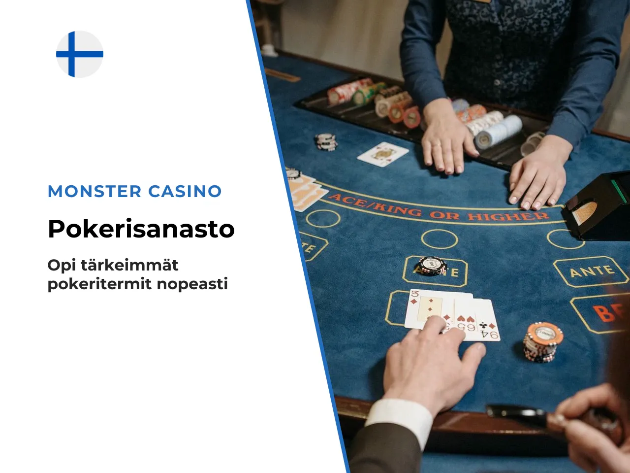 Pokerisanasto lyhyesti aloittelijalle. Termit kannattaa avata
