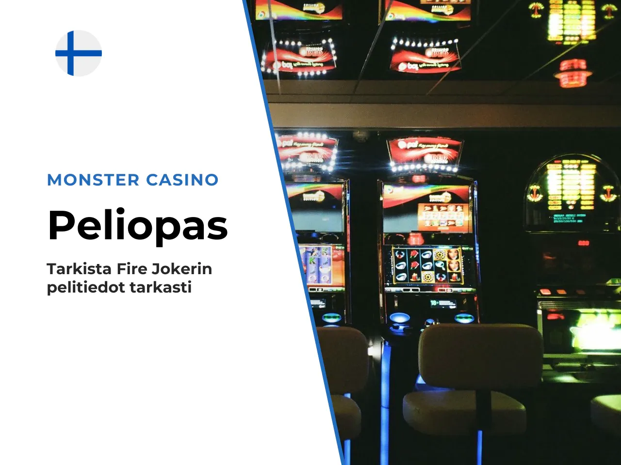 Miksi Fire Jokerin taustatiedot kannattaa tarkistaa