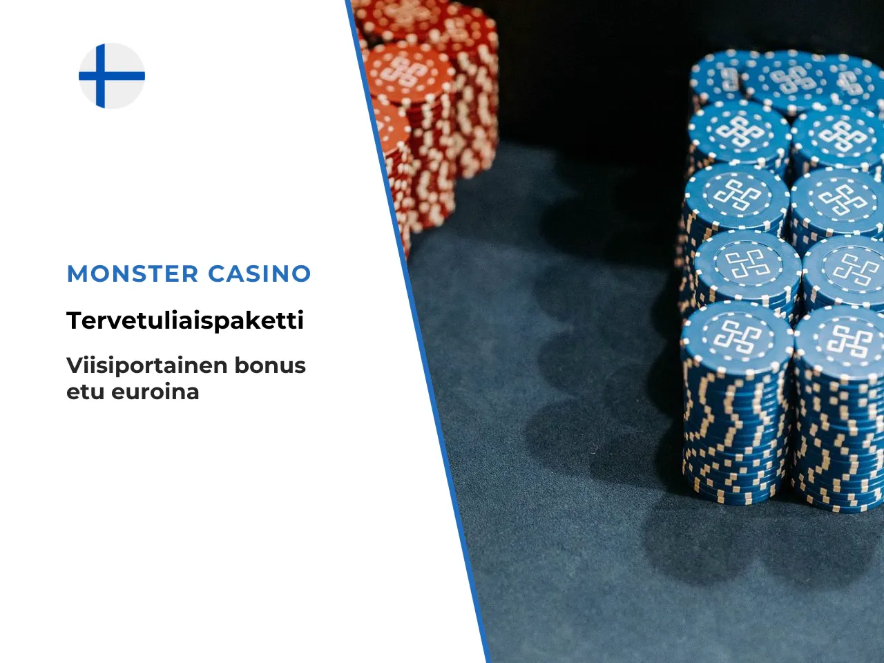 Viisiportaisen tervetuliaispaketin tarkka erittely. Monster Casinon