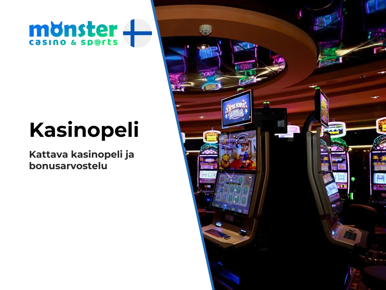 Monster Win Casino, Monster Casino ja