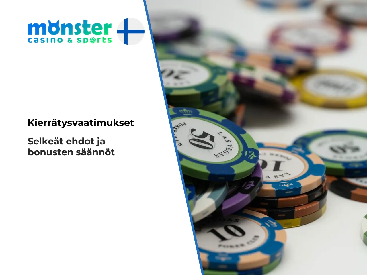 Monster Win Casinon standardiehdoissa bonusrahaan sovelletaan